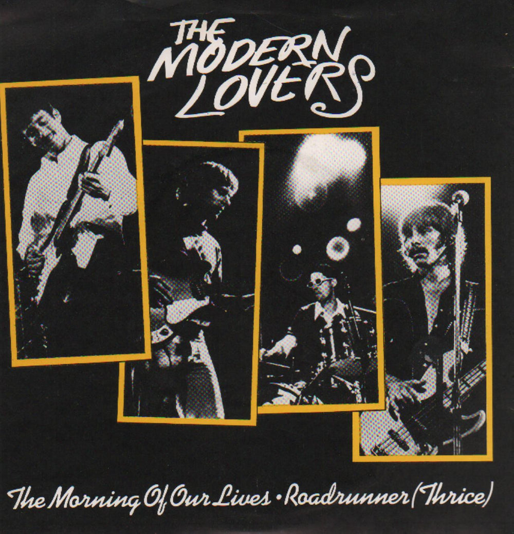 Jonathan Richman & The Modern Lovers The Morning Of Our Lives - solid + p/s UK 7" vinyl single (7 inch record / 45) BZZ7