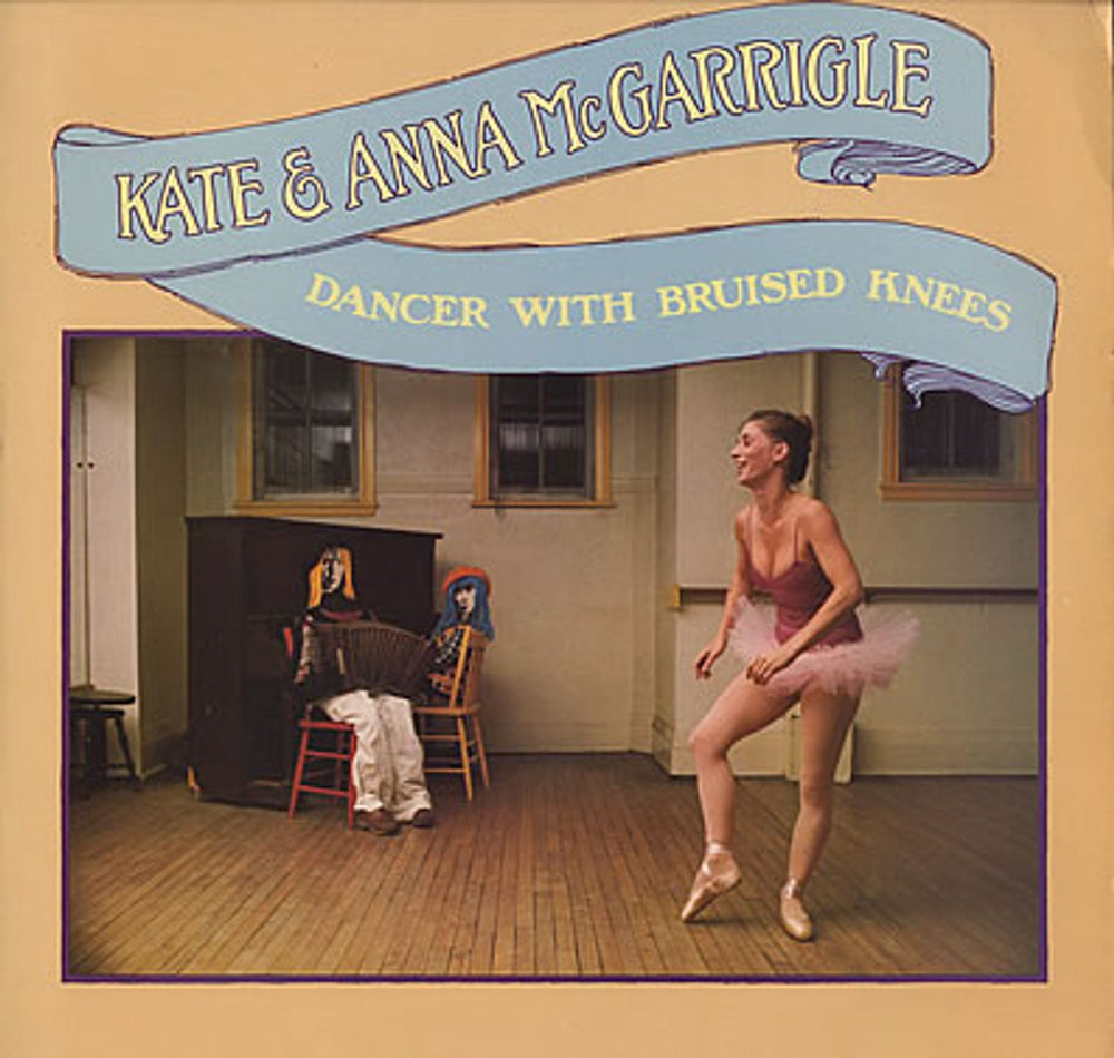 Kate & Anna McGarrigle Dancer With Bruised Knees UK vinyl LP album (LP record) K56356