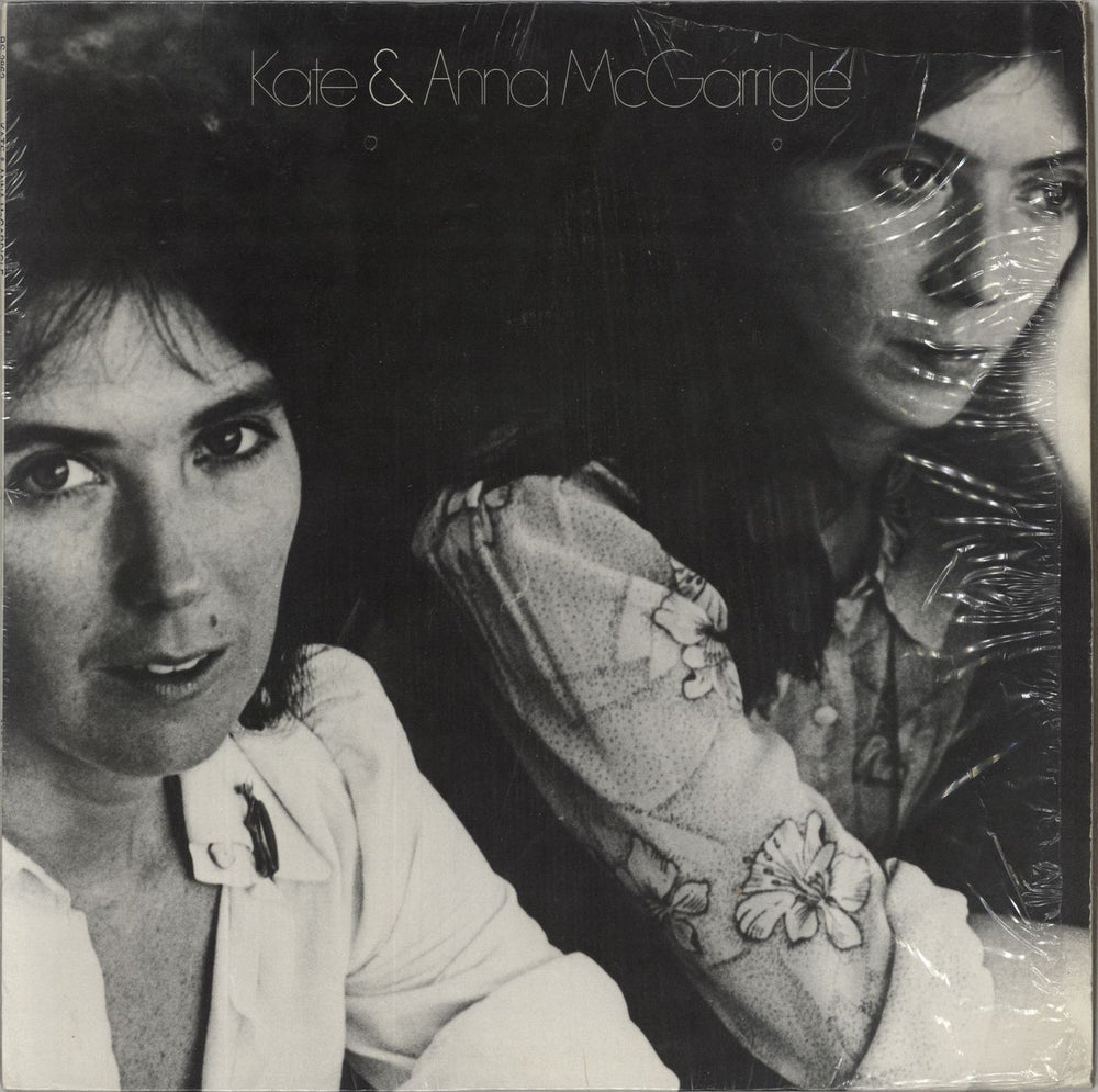 Kate & Anna McGarrigle Kate & Anna McGarrigle-open shrink US vinyl LP album (LP record) BS2862