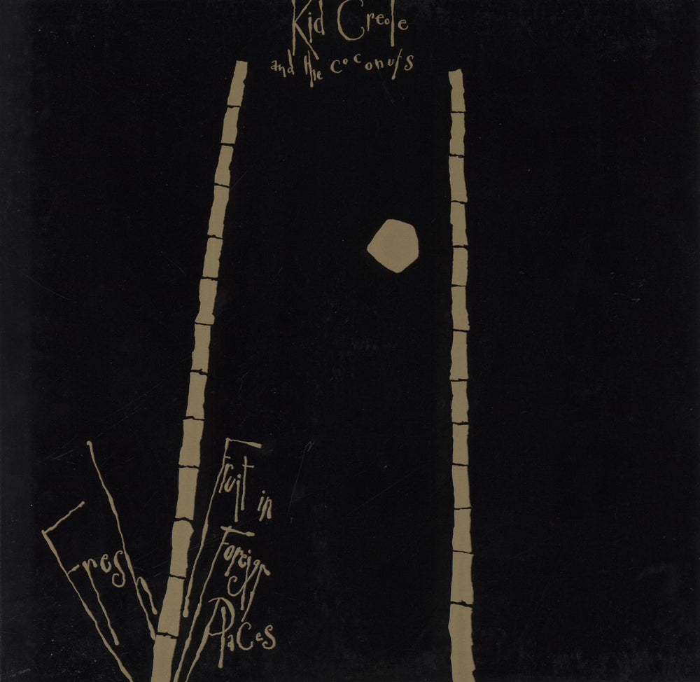 Kid Creole & The Coconuts Fresh Fruit In Foreign Places German vinyl LP album (LP record) 203805