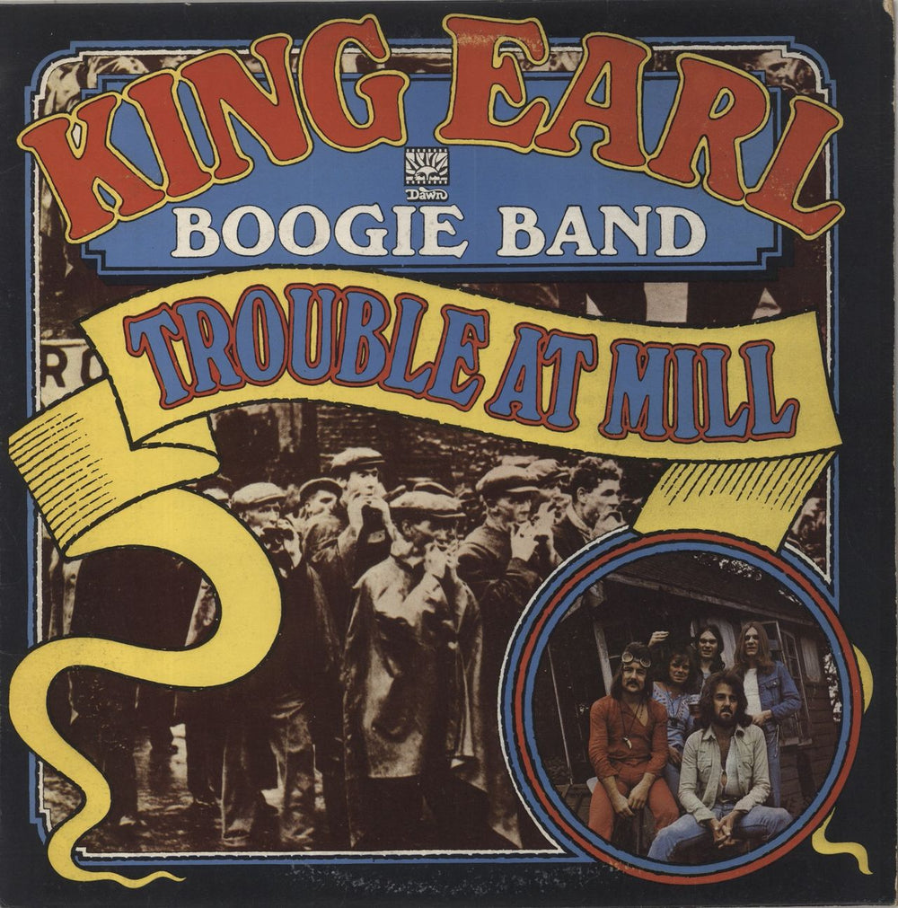 King Earl Boogie Band Trouble At Mill + Poster UK vinyl LP album (LP record) DNLS3040