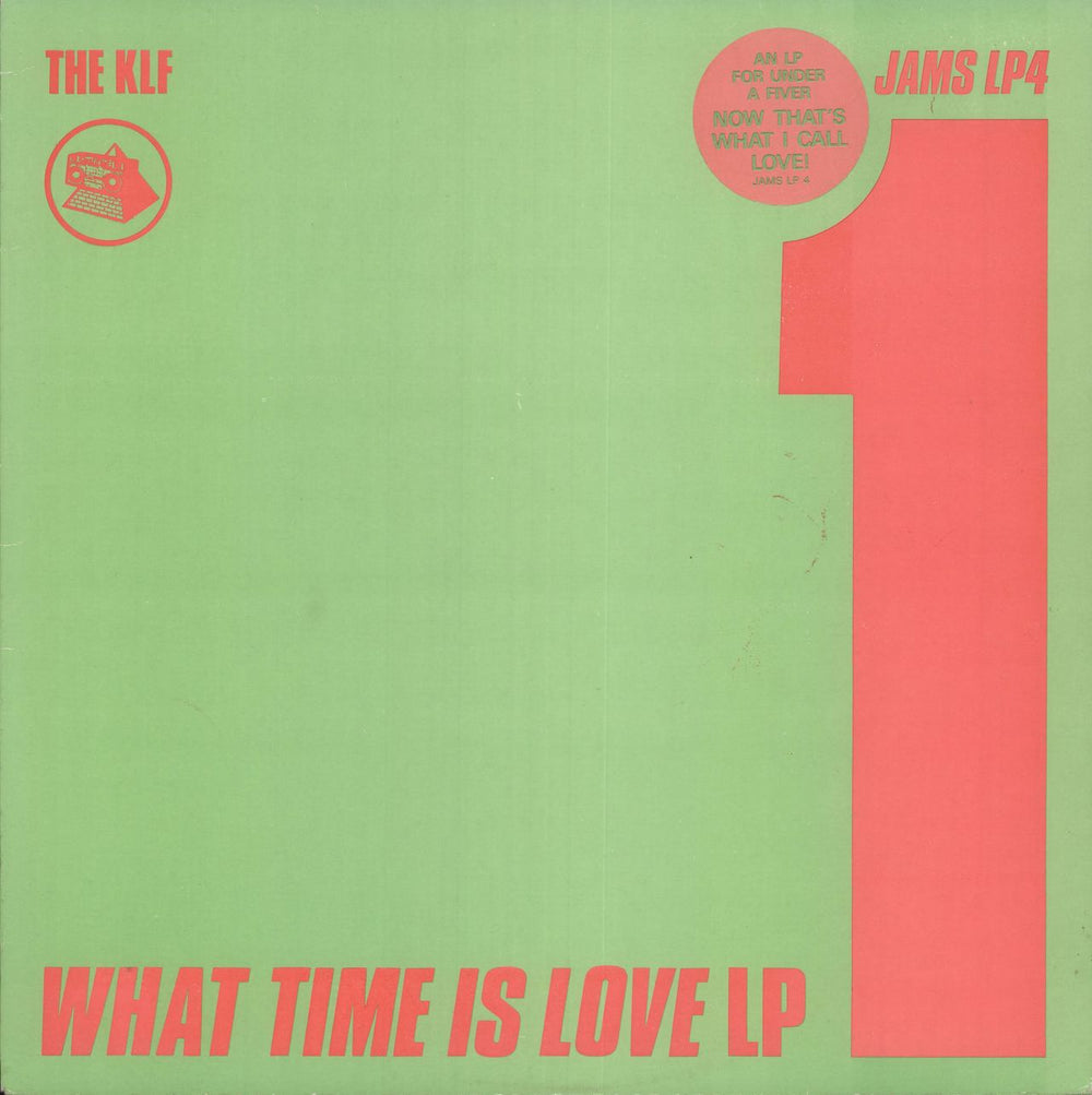 KLF What Time Is Love LP - Song Hype Sticker - EX UK vinyl LP album (LP record) JAMSLP4