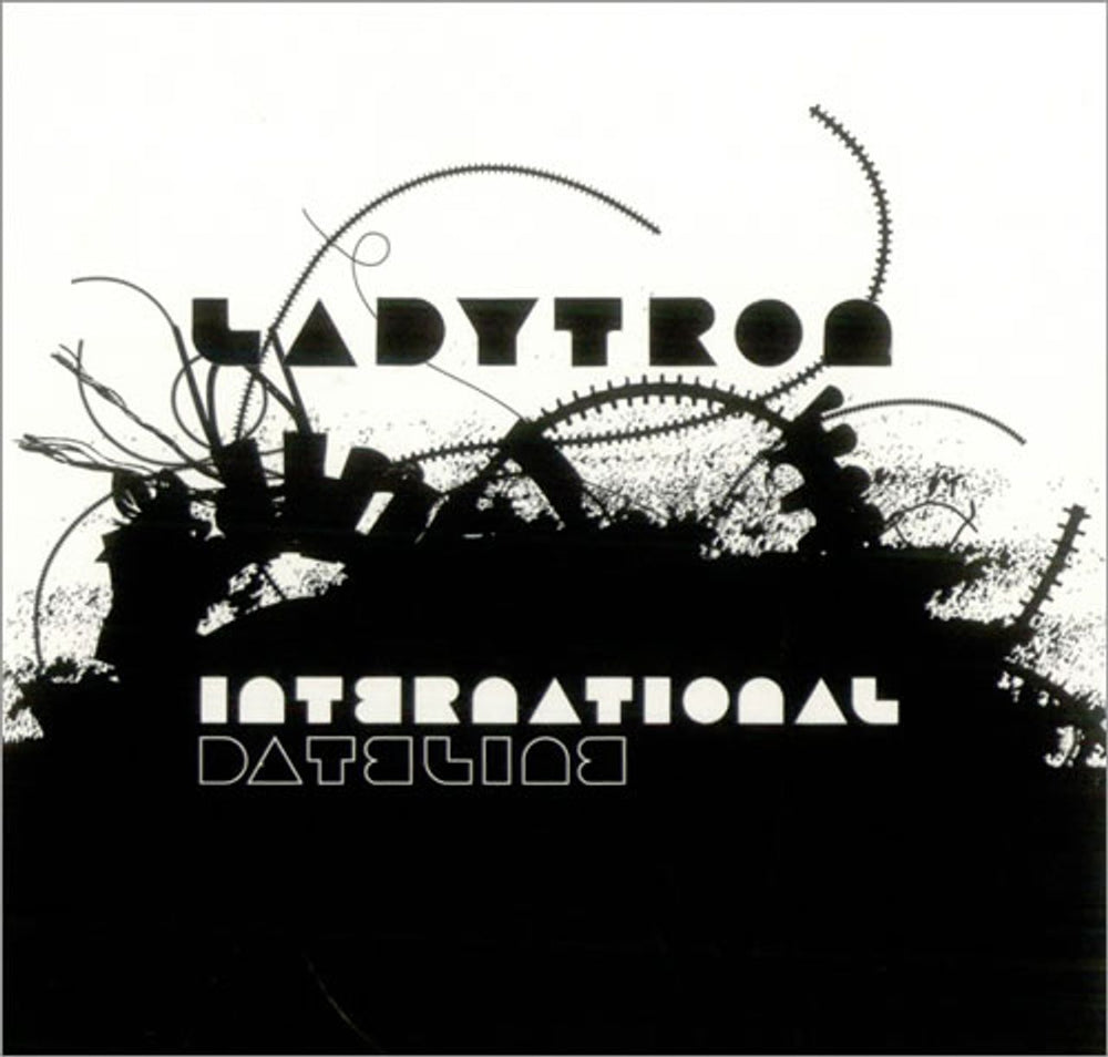 Ladytron International Dateline UK Promo CD single (CD5 / 5") CIDDJ917