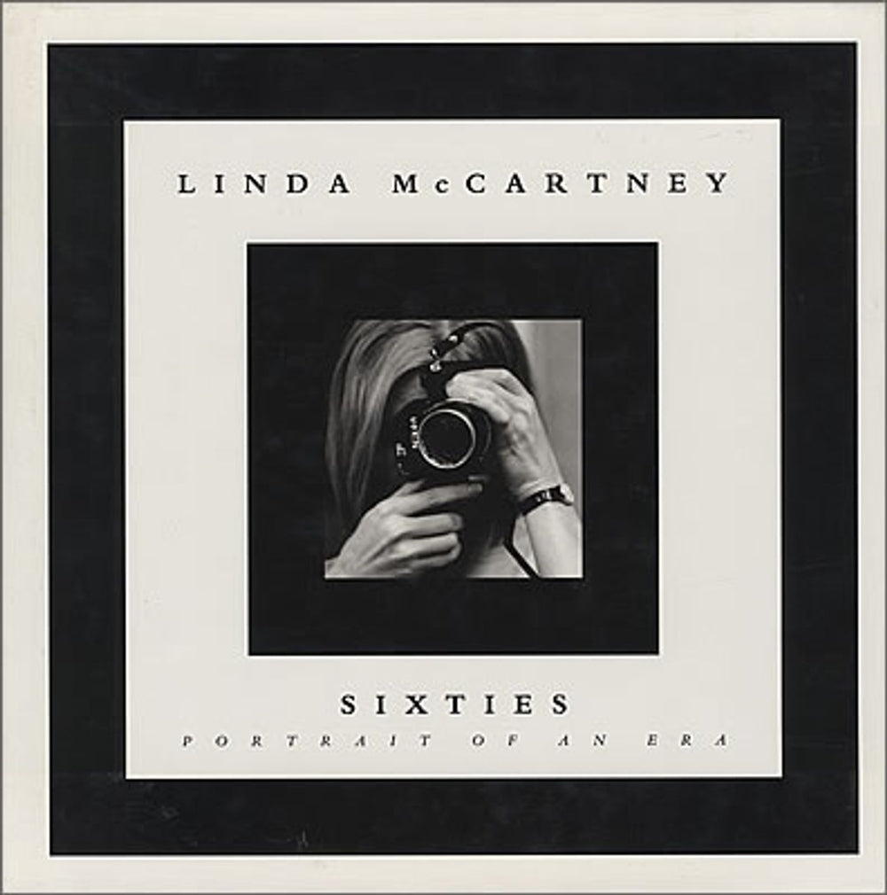 Linda McCartney Sixties: Portrait Of An Era UK book 1-855-10089-4