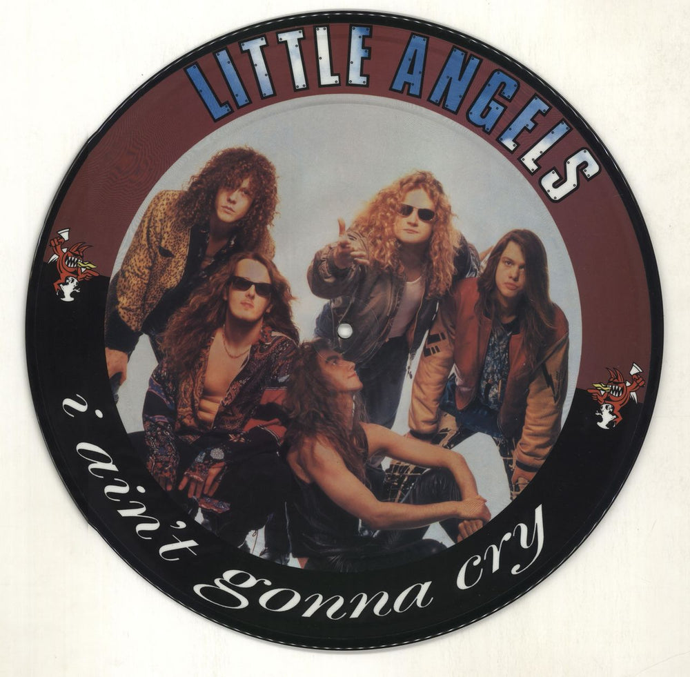 Little Angels I Ain't Gonna Cry UK 12" vinyl picture disc (12 inch picture record) LIT2PIA16672