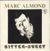 Marc Almond Bitter-sweet - Hype Sticker UK 12" vinyl single (12 inch record / Maxi-single) 12R6194