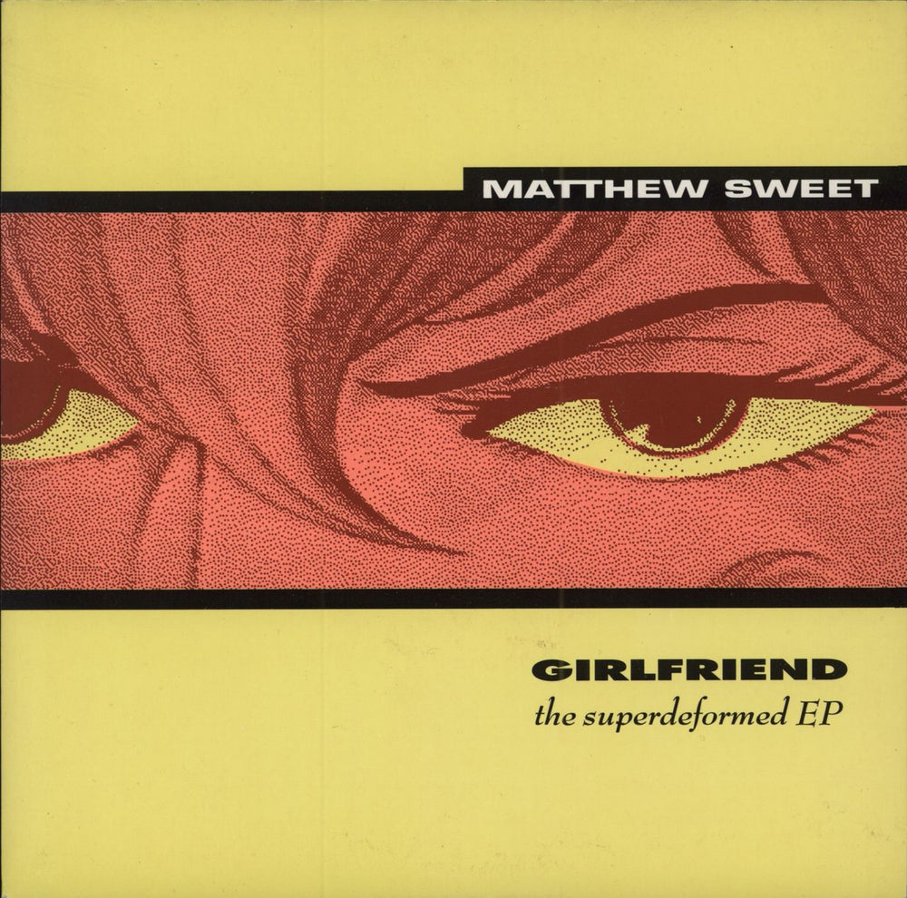 Matthew Sweet Girlfriend: The Superdeformed EP UK 7" vinyl single (7 inch record / 45) PB49119