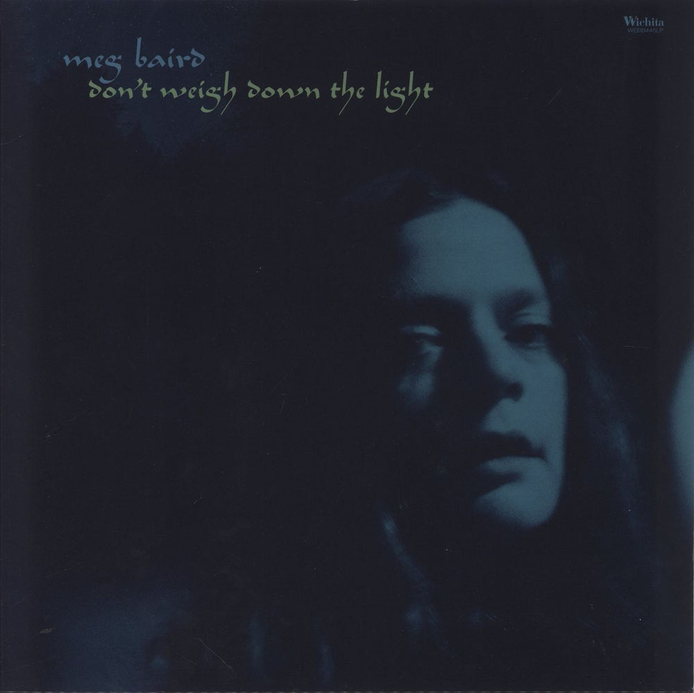 Meg Baird Don't Weigh Down The Light UK vinyl LP album (LP record) WEBB445LP