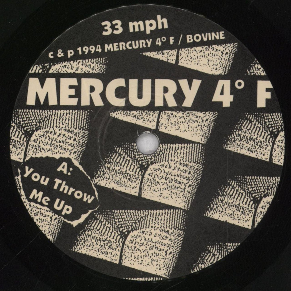 Mercury 4°F You Throw Me Up US 7" vinyl single (7 inch record / 45) 7KW07YO838603