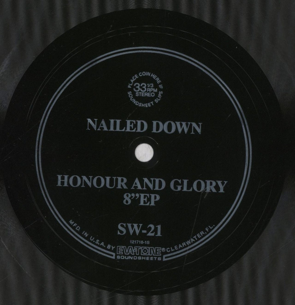 Nailed Down Honour And Glory - Flexi disc US 8" vinyl single (8 inch record) 63I08HO838656