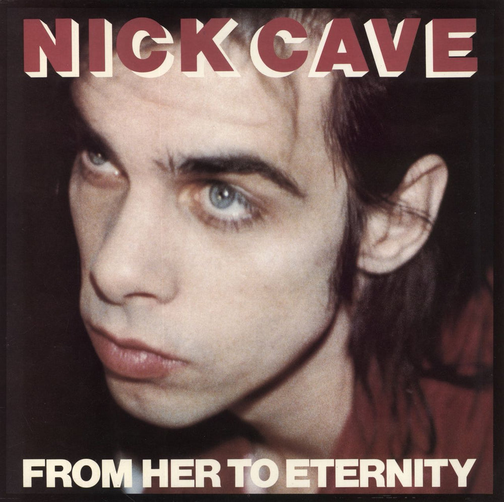 Nick Cave From Her To Eternity UK vinyl LP album (LP record) STUMM17