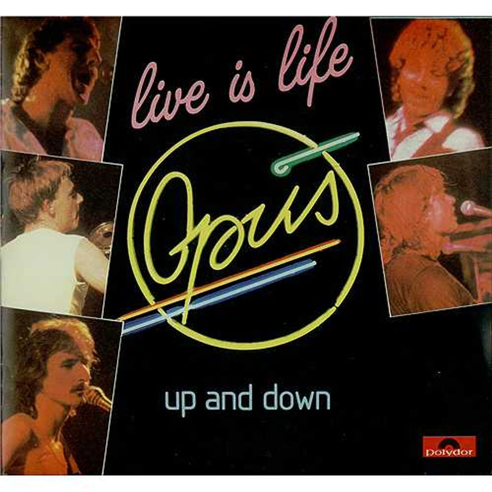 Opus Live Is Life - P/S UK 7" vinyl single (7 inch record / 45) POSP743