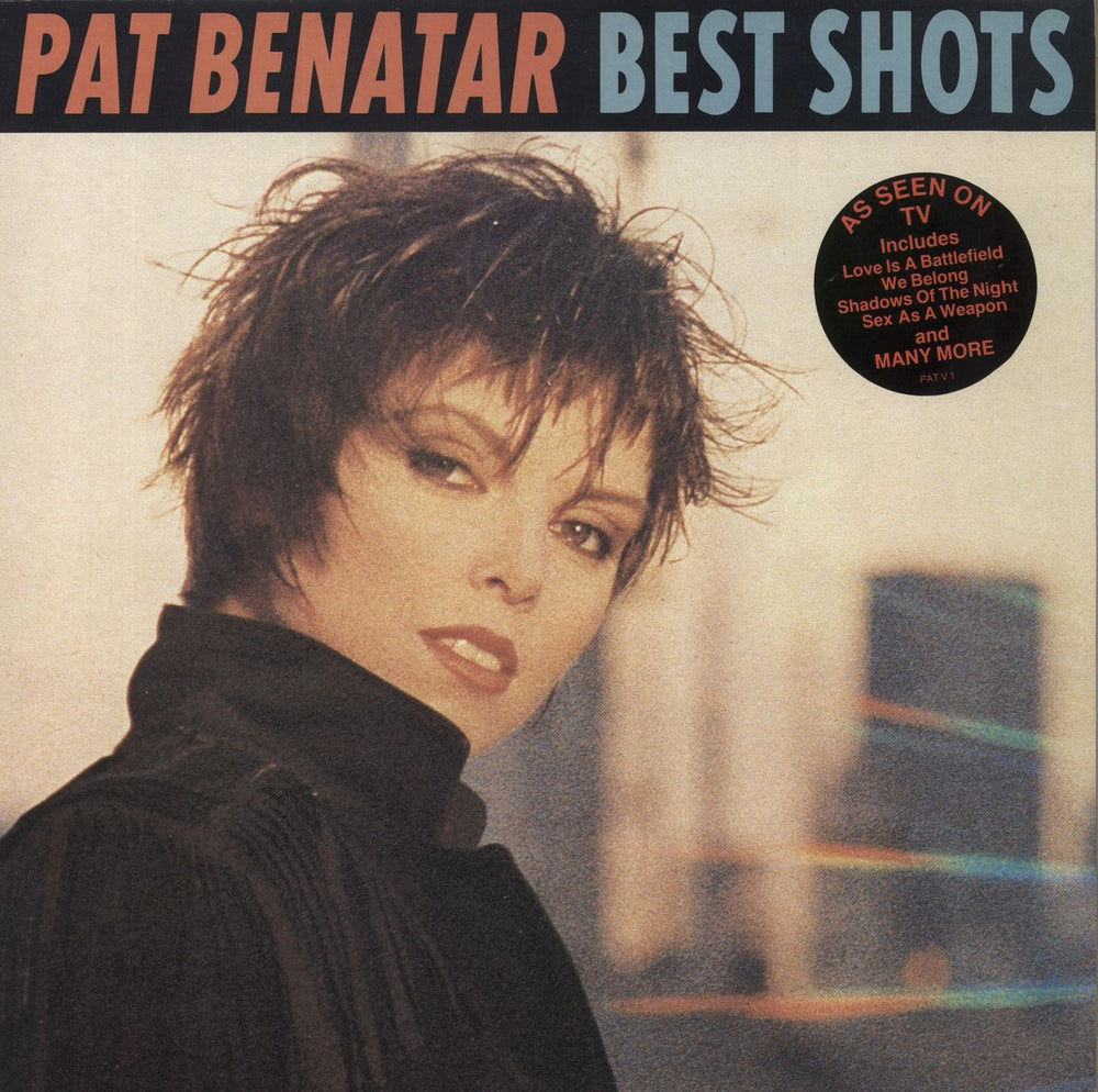 Pat Benatar Best Shots - Hype Stickered UK vinyl LP album (LP record) PATV1