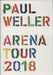 Paul Weller Arena Tour 2018 UK tour programme TOUR PROGRAMME