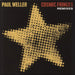 Paul Weller Cosmic Fringes - Remixes UK 12" vinyl single (12 inch record / Maxi-single) 3599007