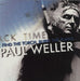 Paul Weller Find The Torch, Burn The Plans UK 7" vinyl single (7 inch record / 45) 2743791