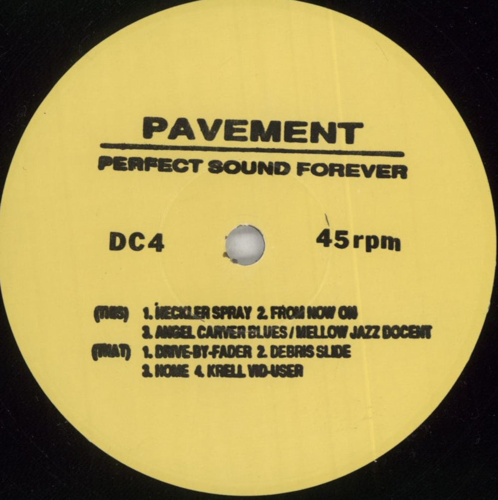 Pavement Perfect Sound Forever - Yellow & Black labels US 10" vinyl single (10 inch record) PMT10PE853389