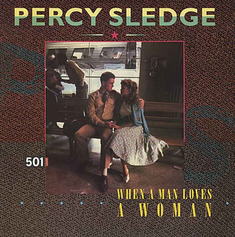 Percy Sledge When A Man Loves A Woman UK 12" vinyl single (12 inch record / Maxi-single) YZ96