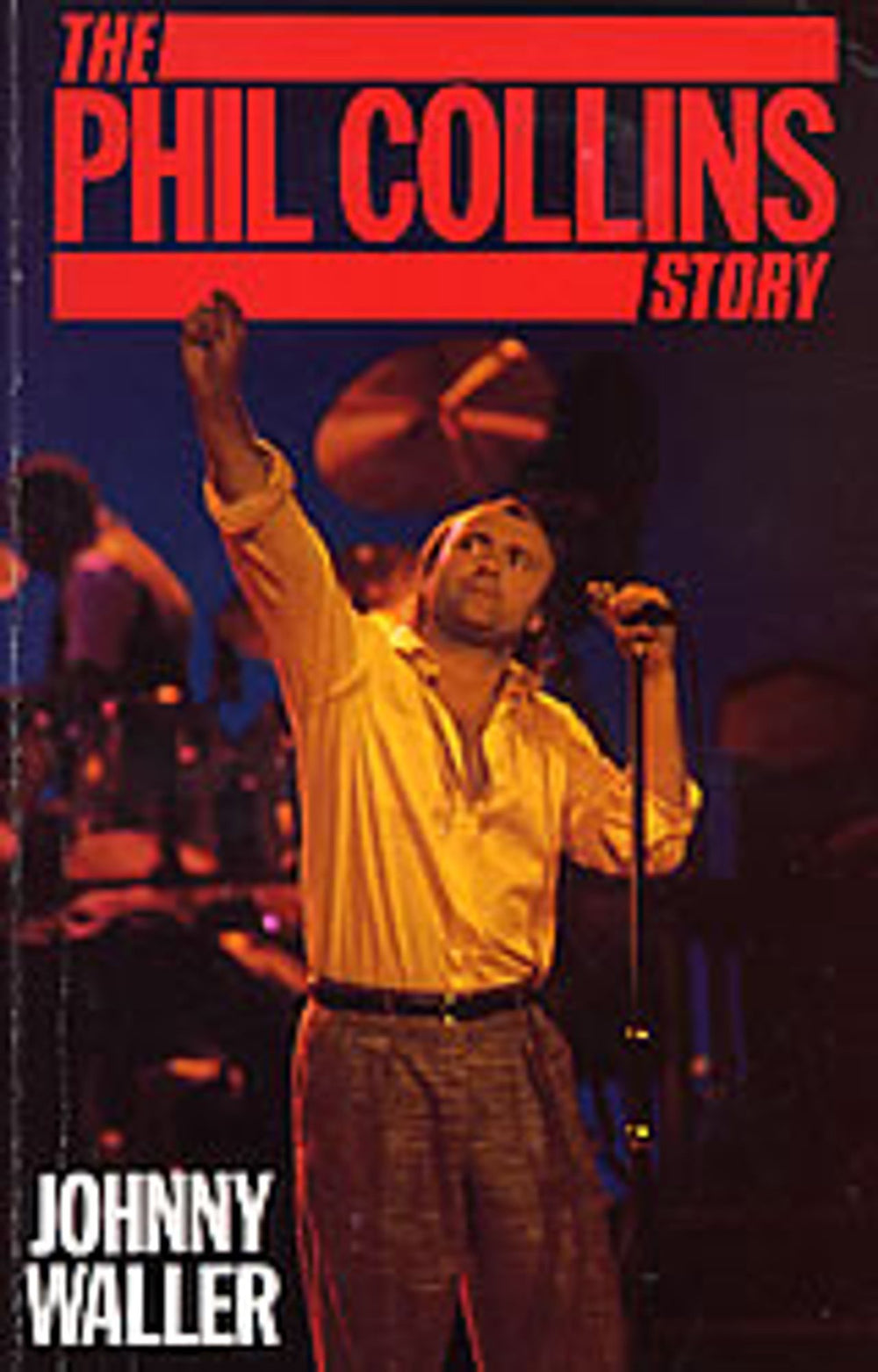 Phil Collins The Phil Collins Story UK book 0-946391-78-5