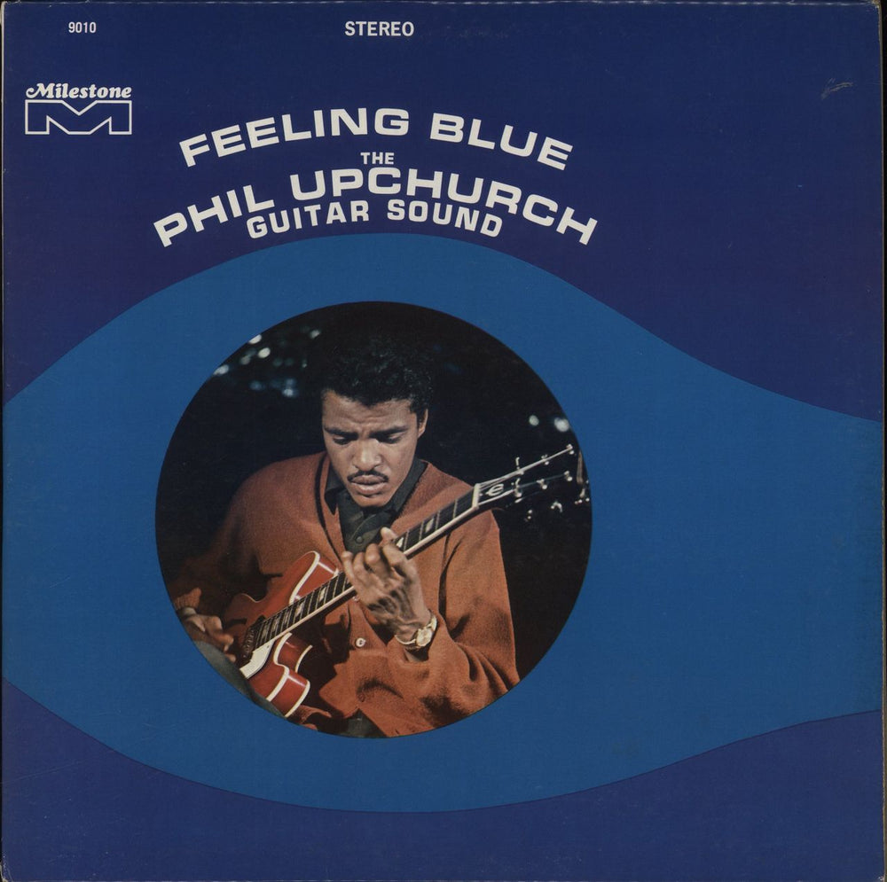 Phil Upchurch Feeling Blue US vinyl LP album (LP record) MSP9010