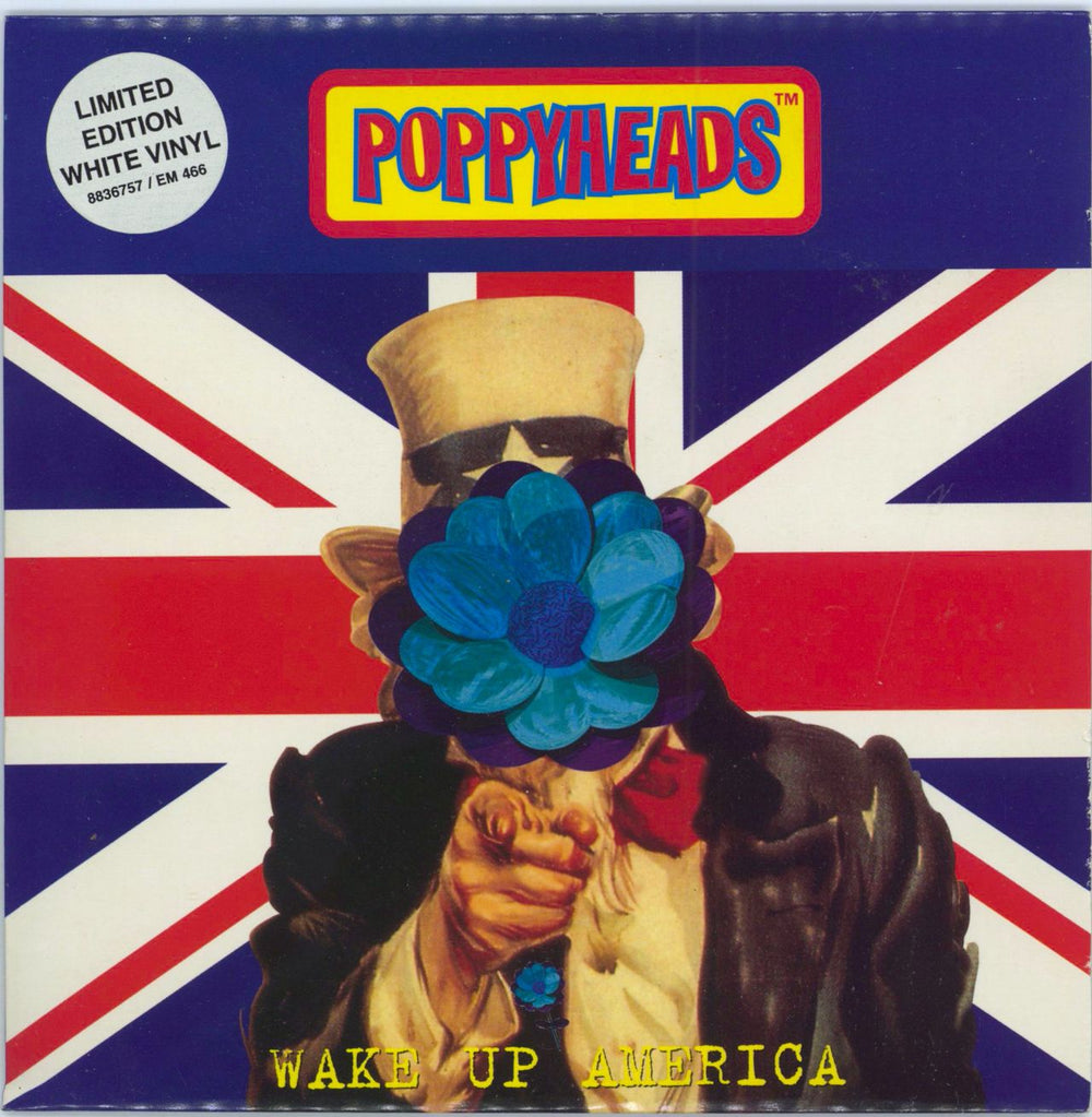 Poppyheads Wake Up America - White Vinyl UK 7" vinyl single (7 inch record / 45) EM466