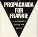Propaganda Propaganda For Frankie UK 12" vinyl single (12 inch record / Maxi-single) SOHOT71