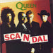 Queen Scandal - Wide + P/S UK 7" vinyl single (7 inch record / 45) QUEEN14