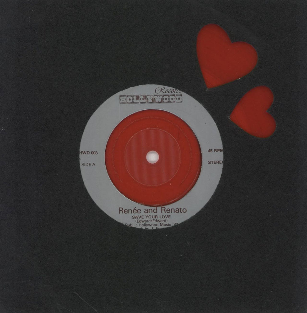 Renee & Renato Save Your Love - Red Vinyl French 7" vinyl single (7 inch record / 45) HWD003