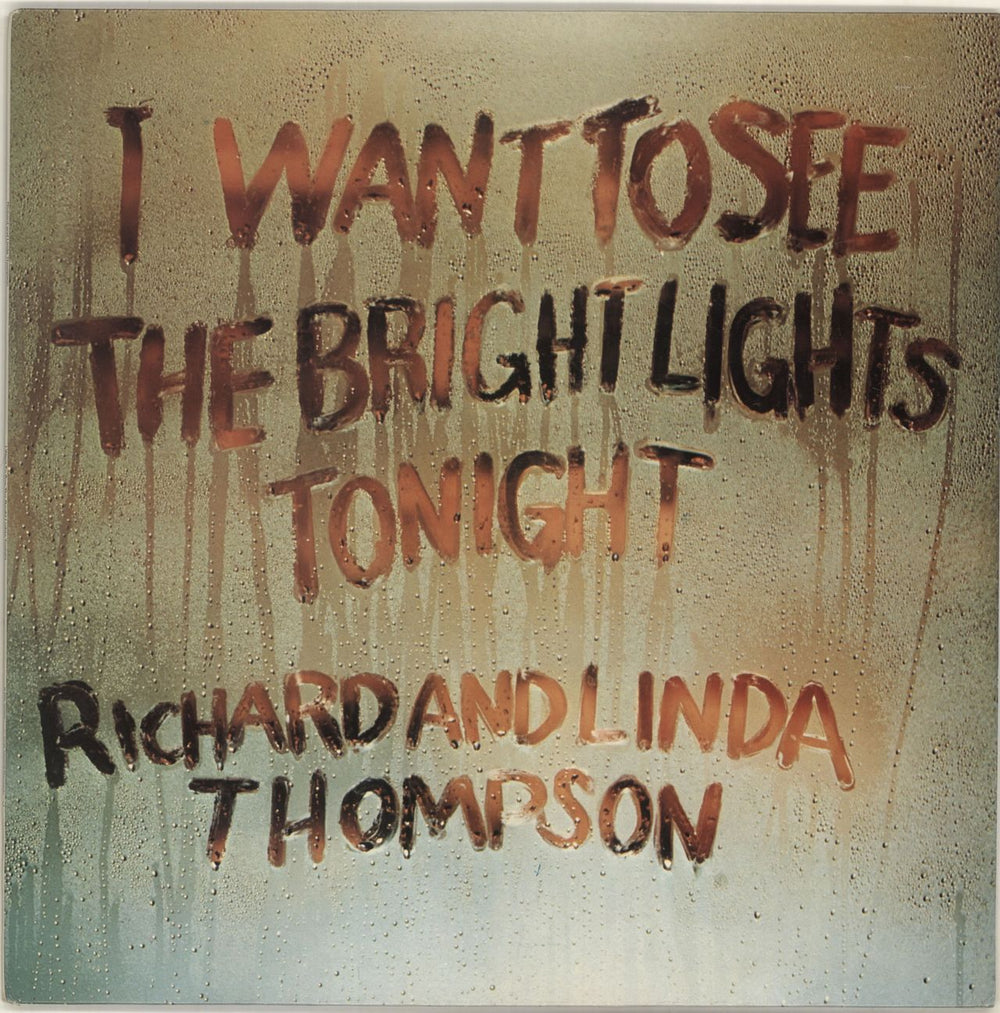 Richard & Linda Thompson I Want To See - 3rd - EX UK vinyl LP album (LP record) ILPS9266