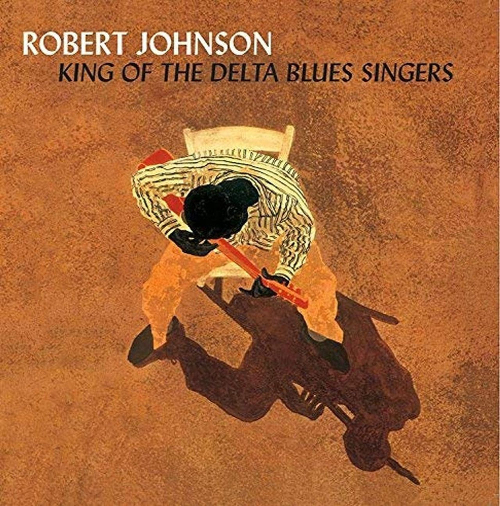 Robert Johnson (30s) King Of The Delta Blues Singers - Deluxe Edition - 180 Gram Vinyl - Sealed UK 2-LP vinyl record set (Double LP Album) DOL933HG