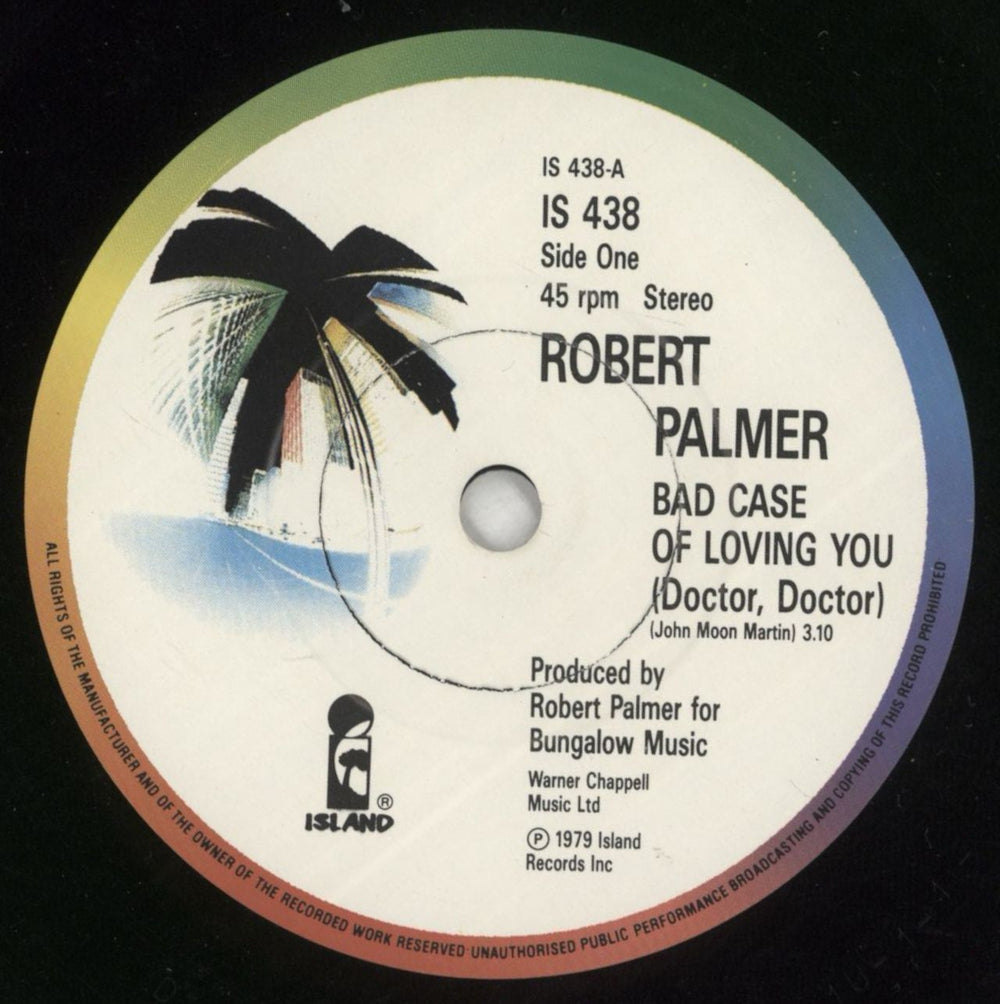 Robert Palmer Bad Case Of Loving You (Doctor, Doctor) UK 7" vinyl single (7 inch record / 45) PLM07BA503287