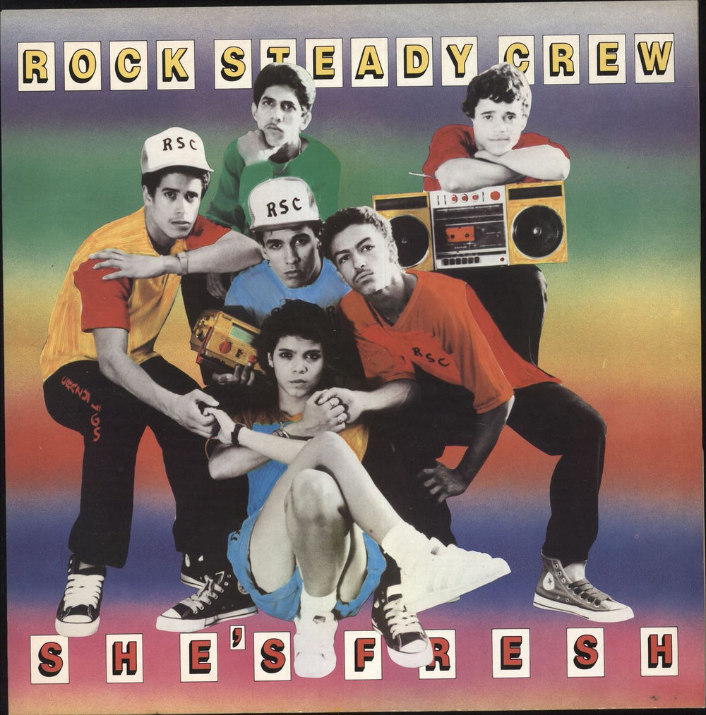 Rock Steady Crew She's Fresh UK 12" vinyl single (12 inch record / Maxi-single) RSC312