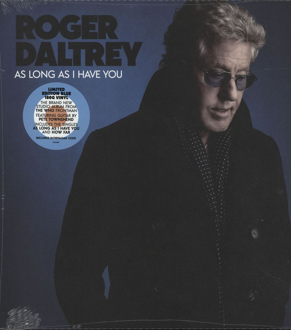 Roger Daltrey As Long As I Have You - 180gm Blue - Sealed UK vinyl LP album (LP record) 6752469