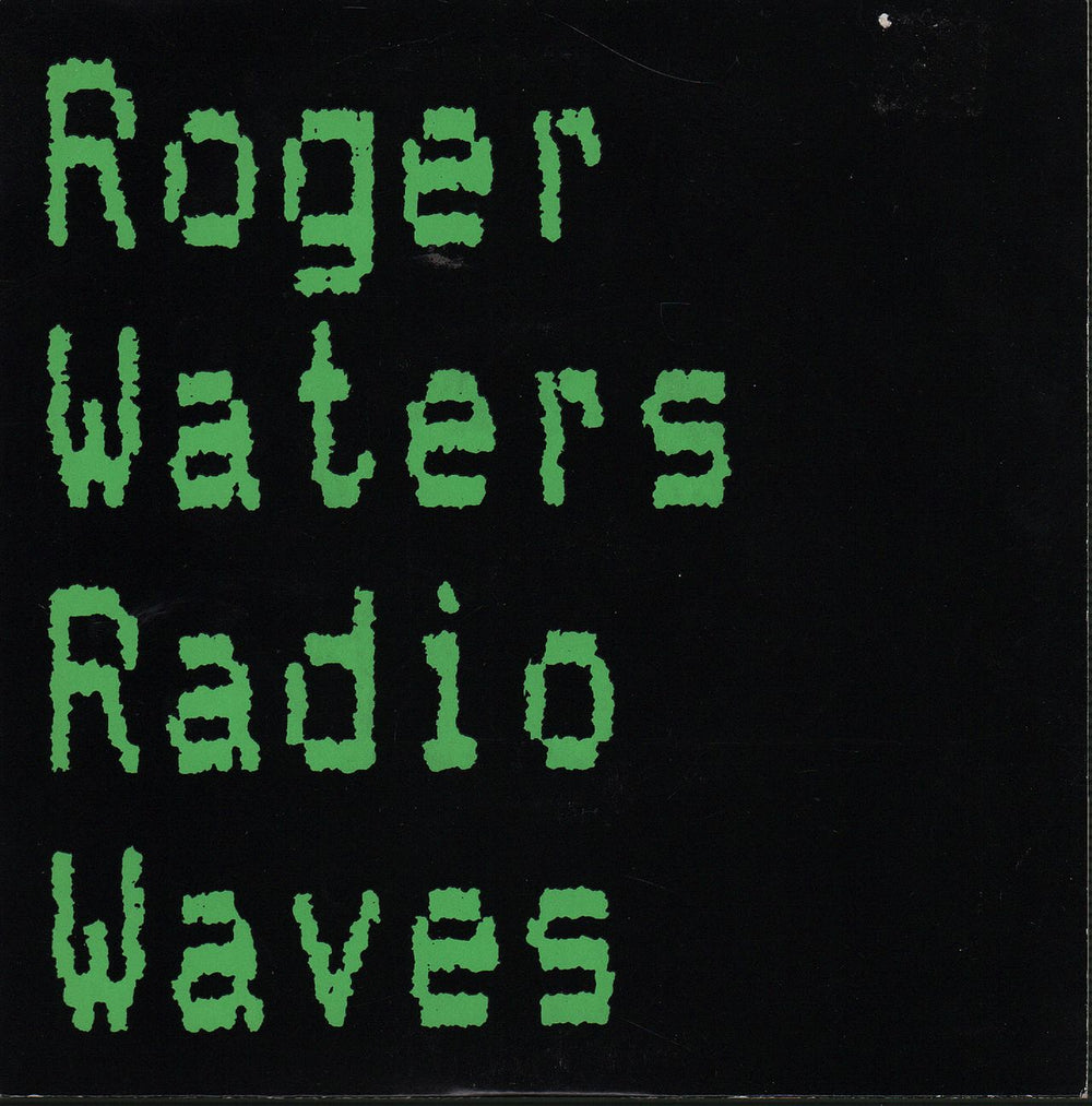 Roger Waters Radio Waves UK 7" vinyl single (7 inch record / 45) EM6