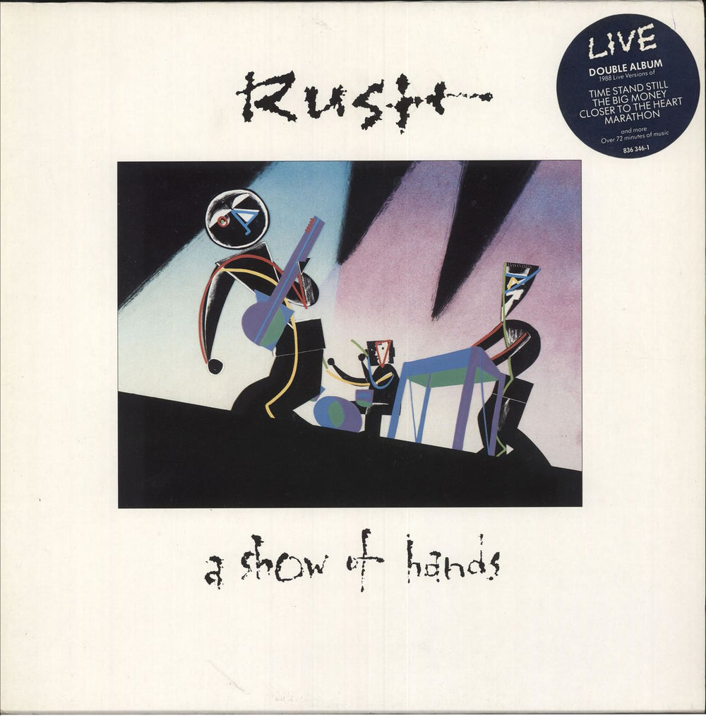 Rush A Show Of Hands + Stickered sleeve - EX Dutch 2-LP vinyl record set (Double LP Album) 836346-1