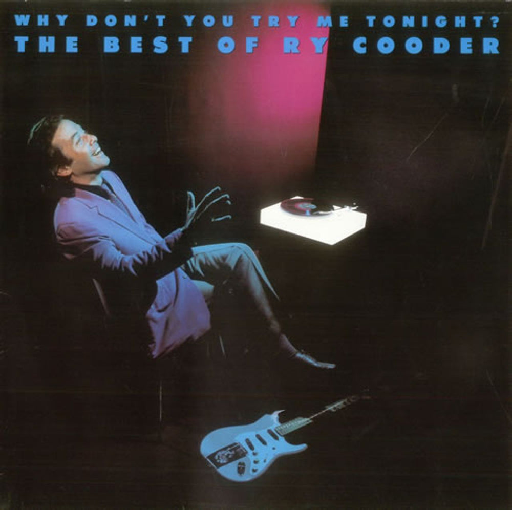 Ry Cooder Why Don't You Try Me Tonight - The Best Of Ry Cooder UK vinyl LP album (LP record) WX37