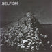 Selfish Selfish Belgian 7" vinyl single (7 inch record / 45) GENET03