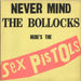 Sex Pistols Never Mind The Bollocks - 2nd UK vinyl LP album (LP record) V2086