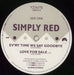 Simply Red Ev'ry Time We Say Goodbye UK 10" vinyl single (10 inch record) RED10EV73349
