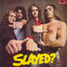 Slade Slayed? - 1st UK vinyl LP album (LP record) 2383163