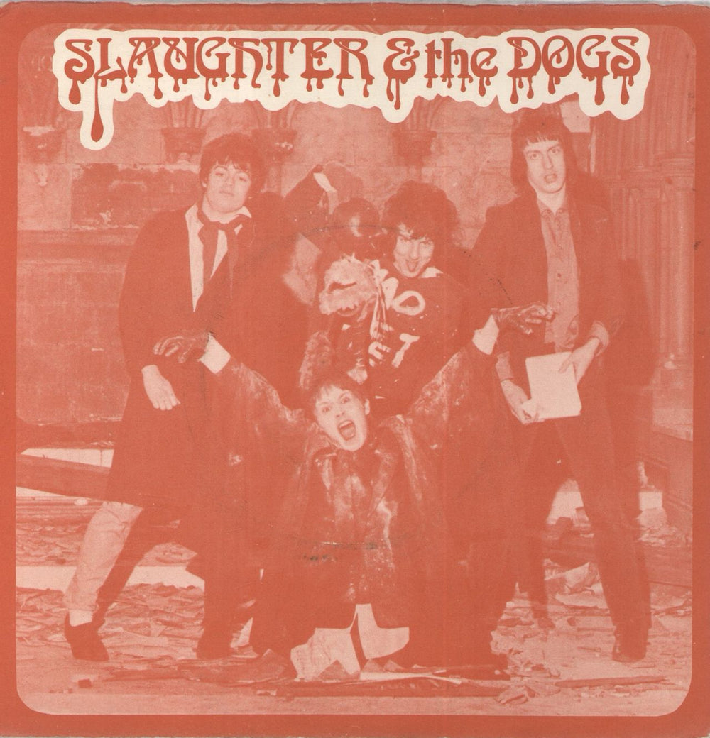 Slaughter & The Dogs Cranked Up Really High - Red injection UK 7" vinyl single (7 inch record / 45) TOSH101