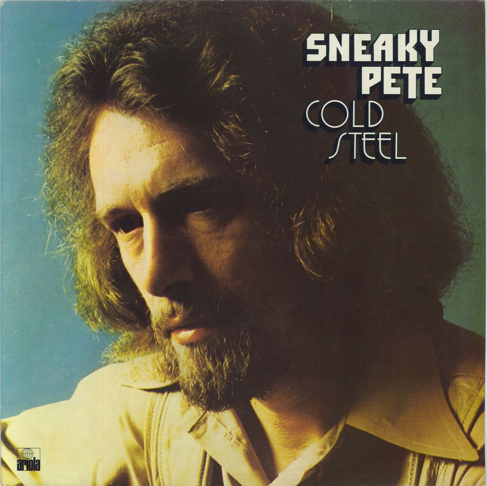 Sneaky Pete Kleinlow Cold Steel Dutch vinyl LP album (LP record) 87736ET