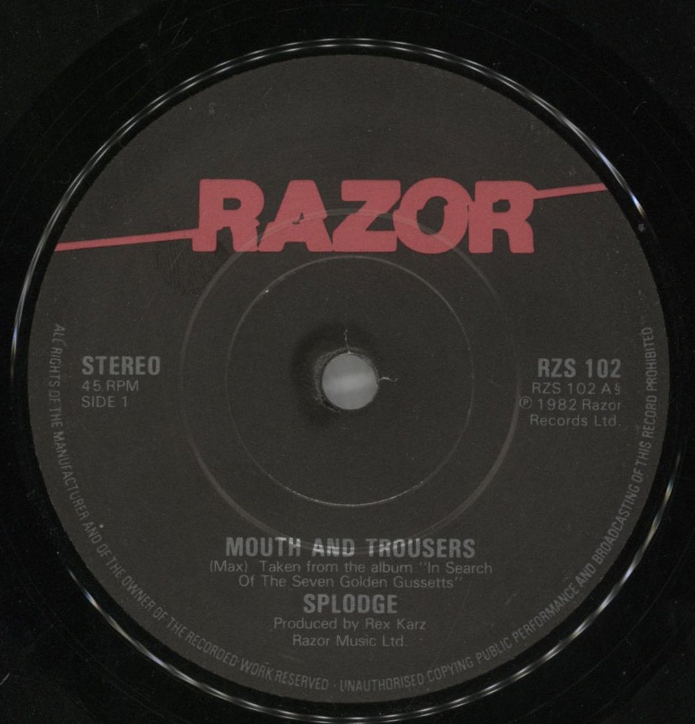 Splodgenessabounds Mouth And Trousers UK 7" vinyl single (7 inch record / 45) ODG07MO724605