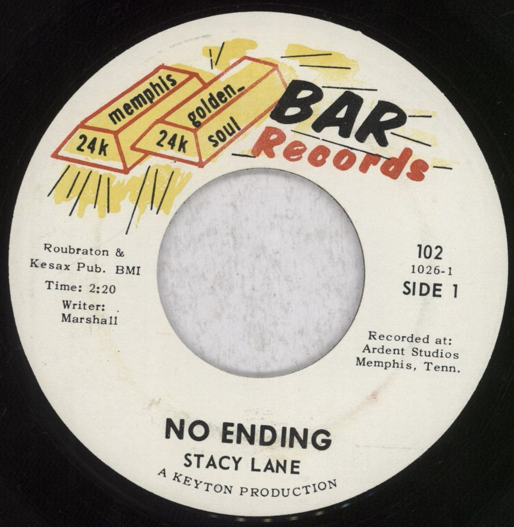 Stacy Lane No Ending US 7" vinyl single (7 inch record / 45) 102