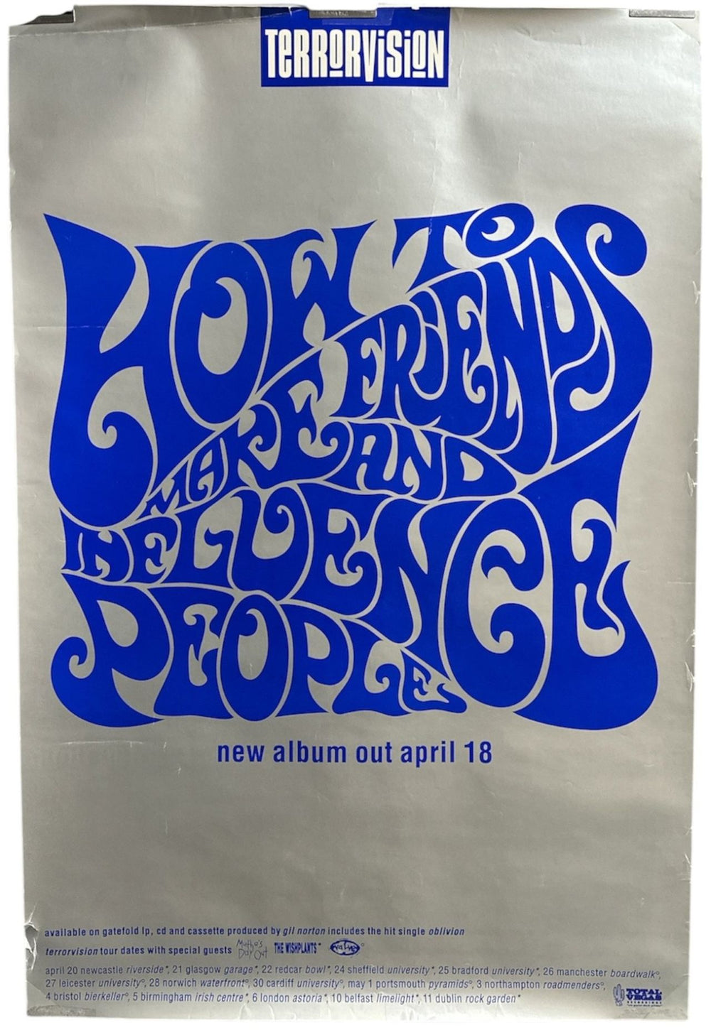 Terrorvision How To Make Friends And Influence People UK poster 30" X 20"