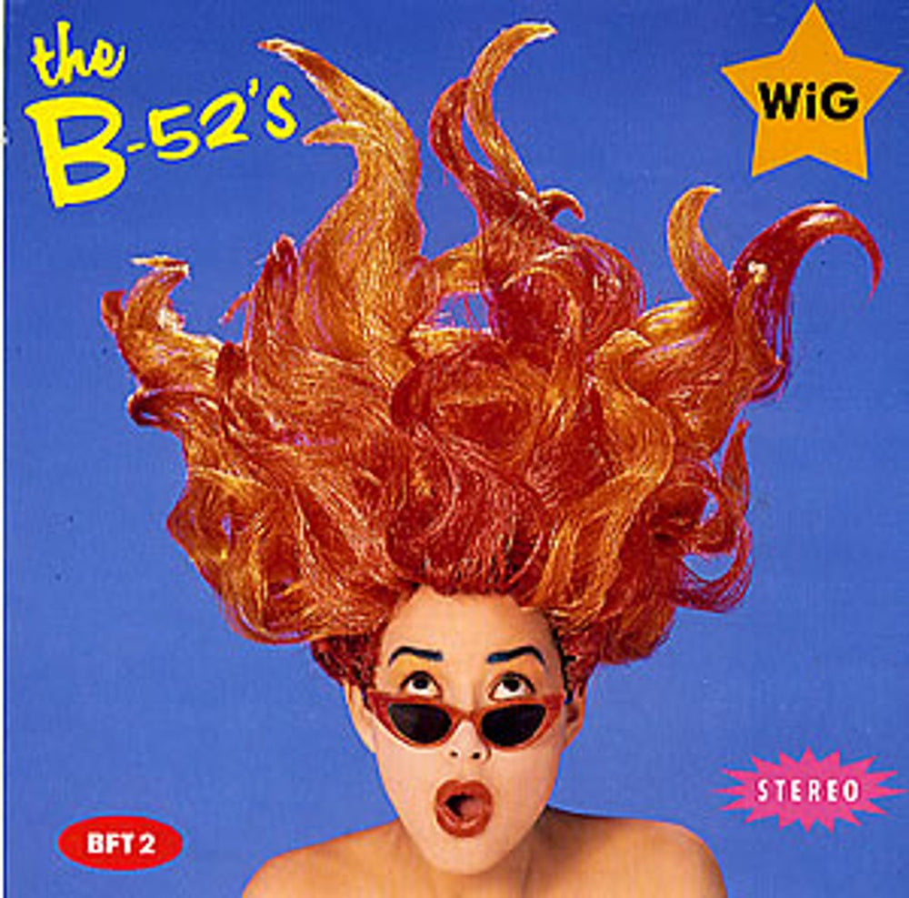 The B-52's Wig UK 7" vinyl single (7 inch record / 45) BFT2
