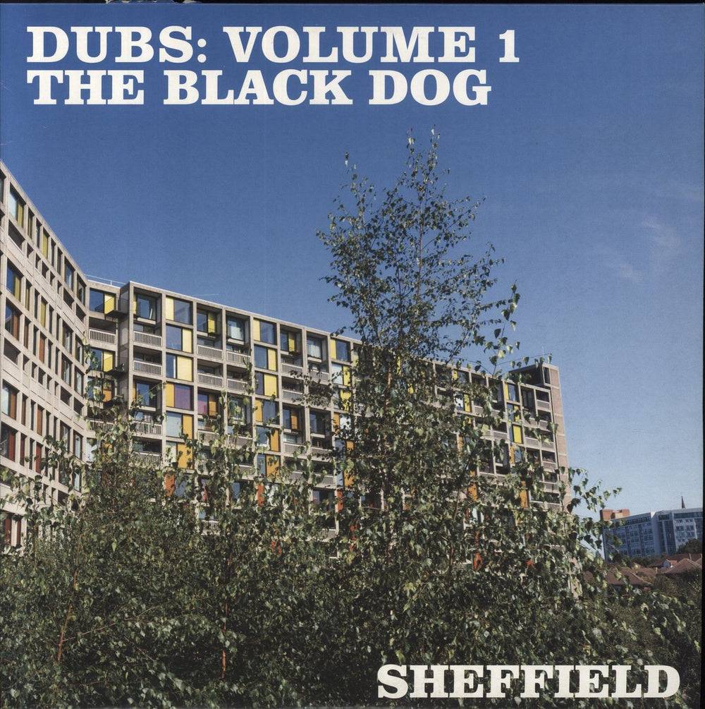 The Black Dog Dubs: Volume 1 Sheffield - 180g UK 12" vinyl single (12 inch record / Maxi-single) DUSTV090