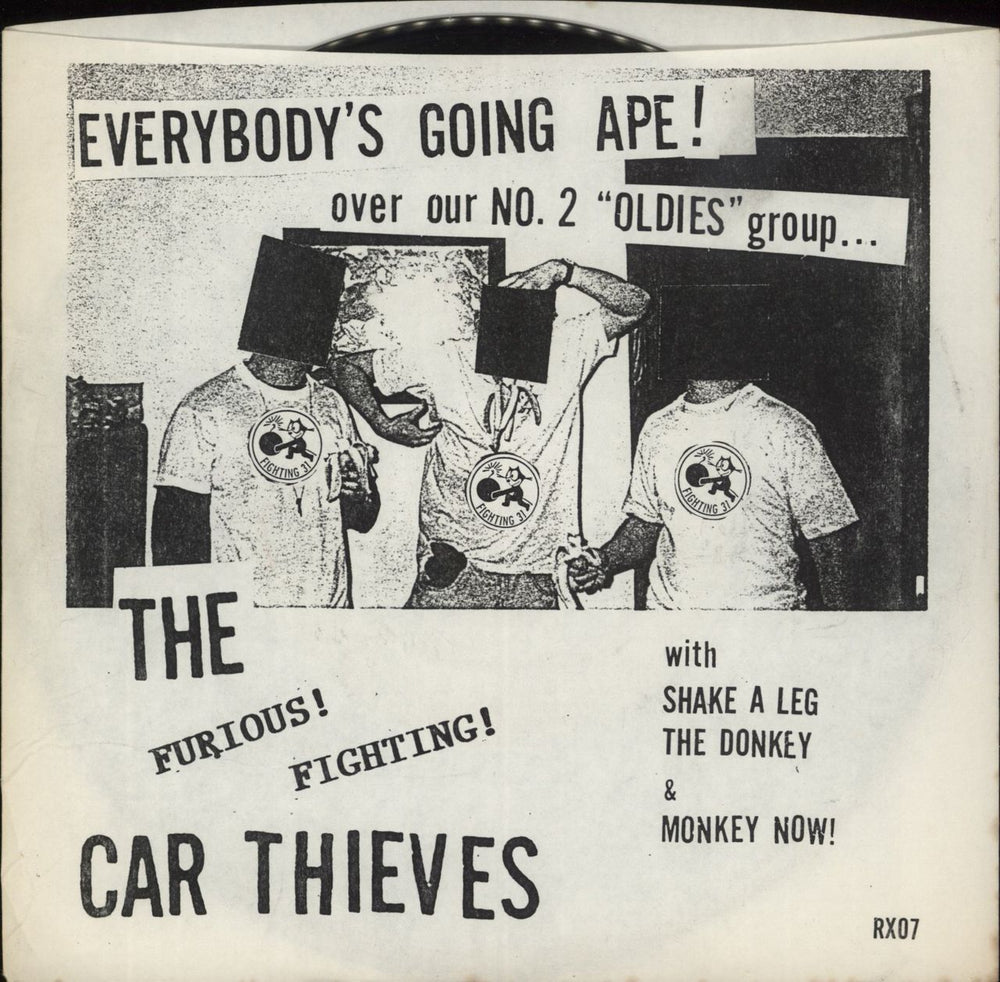 The Car Thieves Everybody's Going Ape ! US 7" vinyl single (7 inch record / 45) RX07