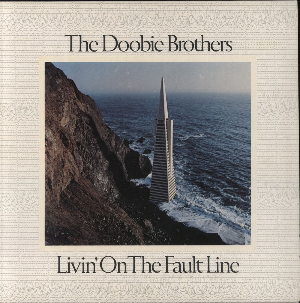 The Doobie Brothers Livin' On The Fault Line - Embossed sleeve UK vinyl LP album (LP record) K56383