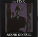 The Fixx Stand Or Fall UK 7" vinyl single (7 inch record / 45) FIXX2